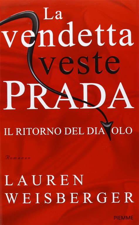 La vendetta veste Prada Hardcover – 12 November 2013